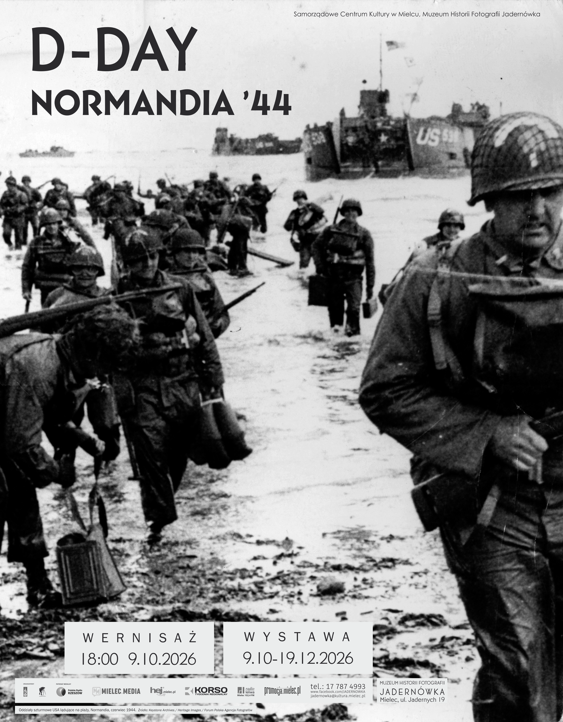 „D-Day. Normandia ’44”. Wyjątkowa wystawa fotograficzna w Mielcu „D-Day. Normandia ’44”. Wyjątkowa wystawa fotograficzna w Mielcu