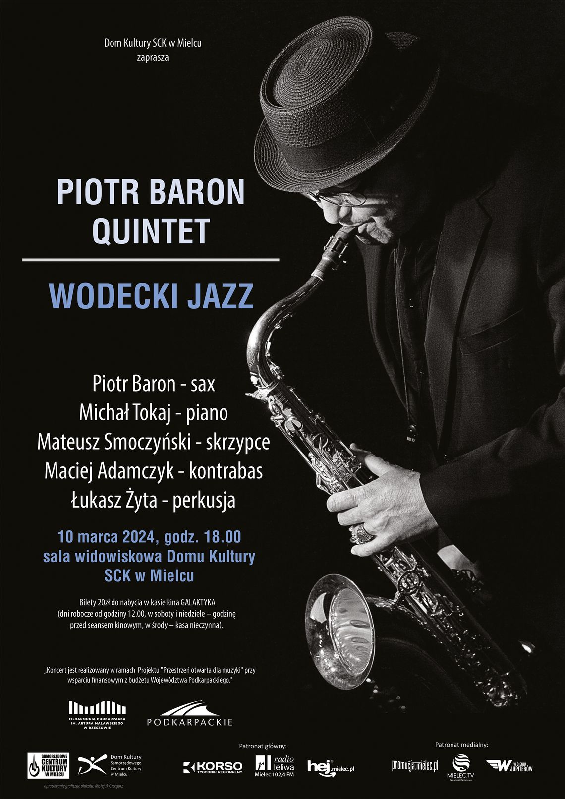 Dom Kultury SCK w Mielcu zaprasza na "WODECKI JAZZ"