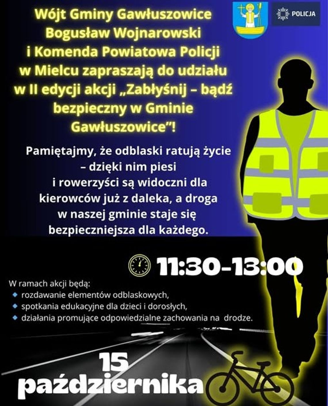 II edycja akcji „Zabłyśnij – bądź bezpieczny w Gminie Gawłuszowice”! II edycja akcji „Zabłyśnij – bądź bezpieczny w Gminie Gawłuszowice”!
