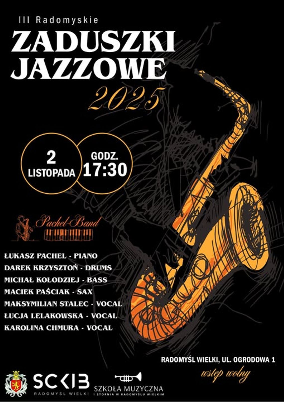 Już dzisiaj III Odsłona Radomyskich Zaduszek Jazzowych. Już dzisiaj III Odsłona Radomyskich Zaduszek Jazzowych.