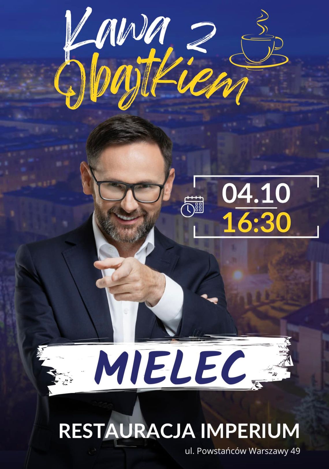 Kawa z Obajtkiem już w piątek Kawa z Obajtkiem już w piątek