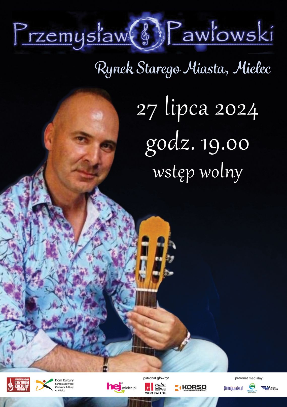 Koncert Przemysława Pawłowskiego na rynku Starego Miasta w Mielcu Koncert Przemysława Pawłowskiego na rynku Starego Miasta w Mielcu