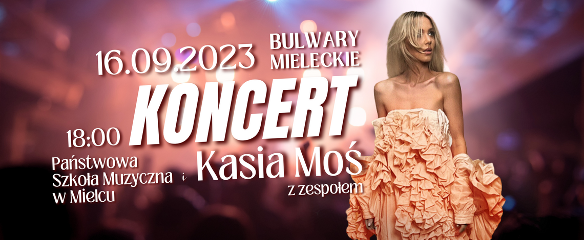 „Muzycznie z kulturą” na koncercie z Kasią Moś & Państwową Szkołą Muzyczną