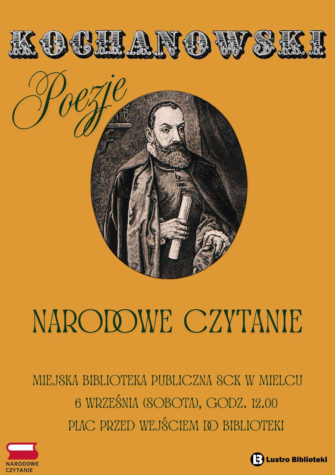 Narodowe czytanie poezji Jana Kochanowskiego Narodowe czytanie poezji Jana Kochanowskiego