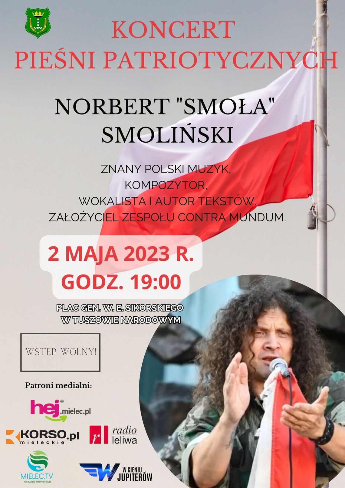Norbert "Smoła" Smoliński. Koncert pieśni patriotycznych Norbert "Smoła" Smoliński. Koncert pieśni patriotycznych