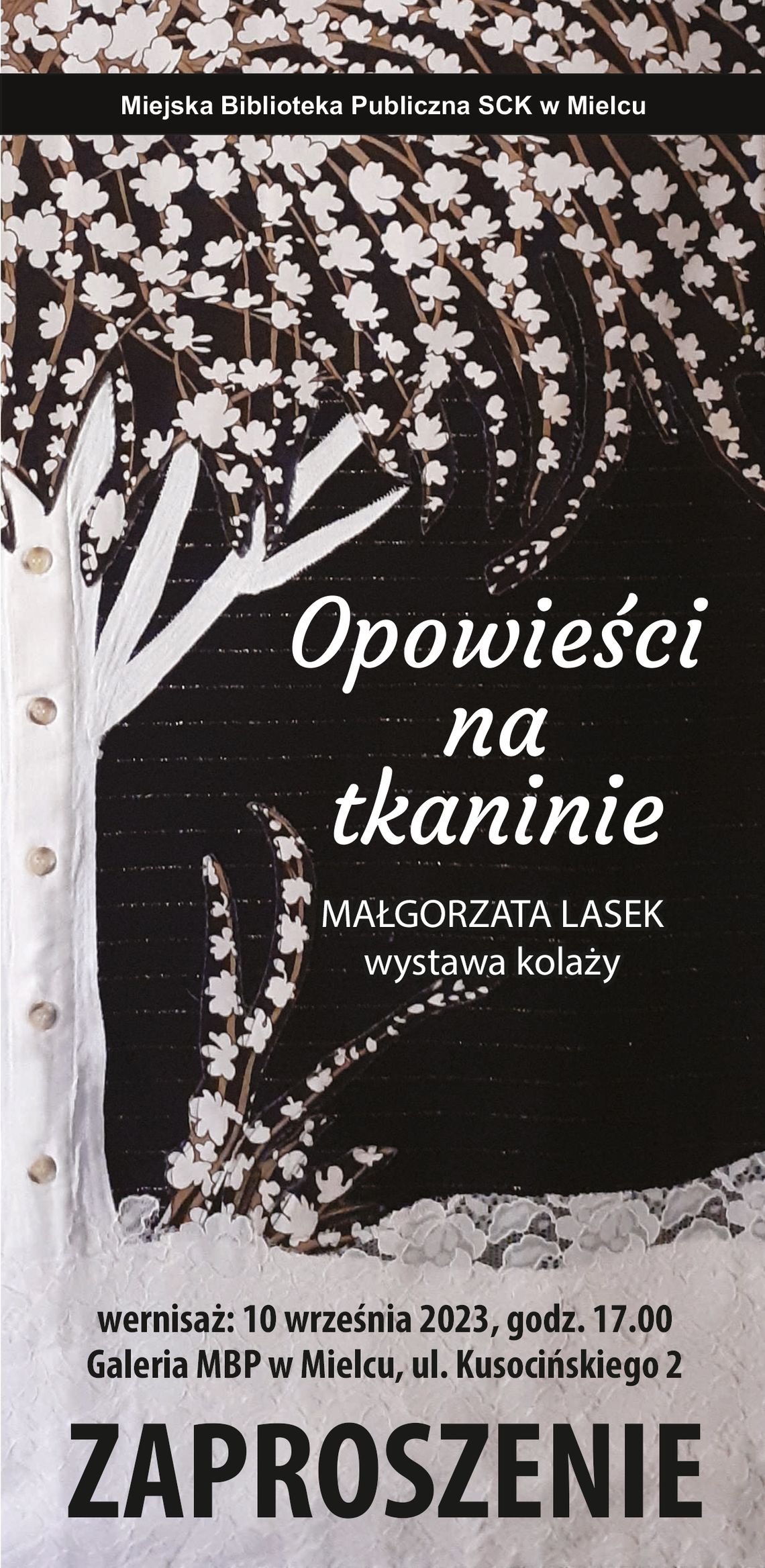 Otwarcie wystawy pt. „Opowieści na tkaninie” Małgorzaty Lasek Otwarcie wystawy pt. „Opowieści na tkaninie” Małgorzaty Lasek