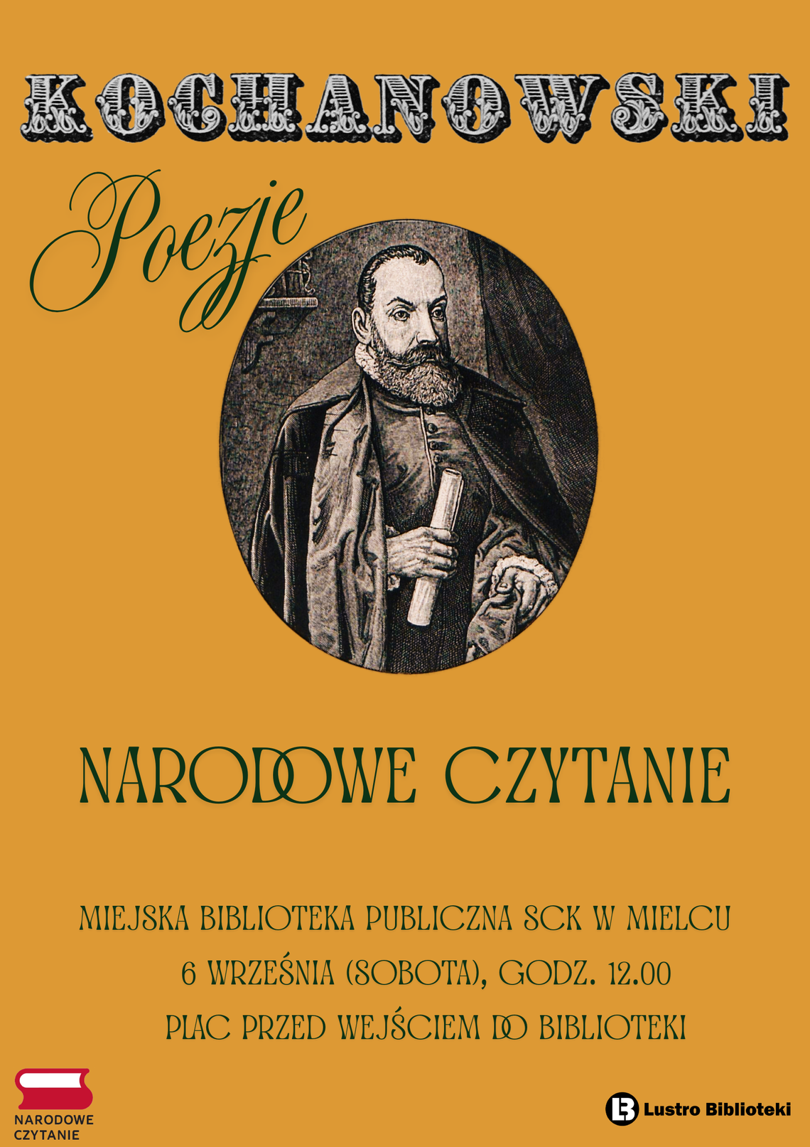 Początkiem września Miejska Biblioteka Publiczna SCK w Mielcu zaprasza w podróż do XVI-wiecznego Czarnolasu Początkiem września Miejska Biblioteka Publiczna SCK w Mielcu zaprasza w podróż do XVI-wiecznego Czarnolasu