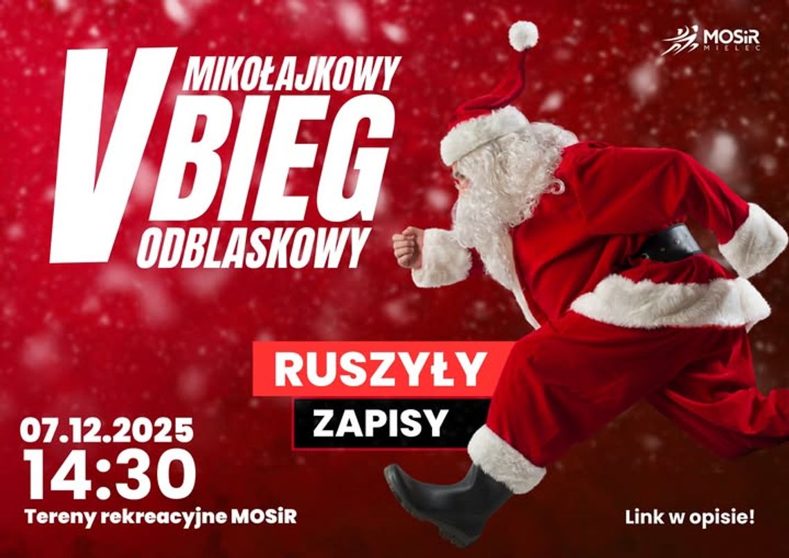 Ruszyły zapisy na V Mikołajkowy Bieg Odblaskowy w Mielcu. Ruszyły zapisy na V Mikołajkowy Bieg Odblaskowy w Mielcu.