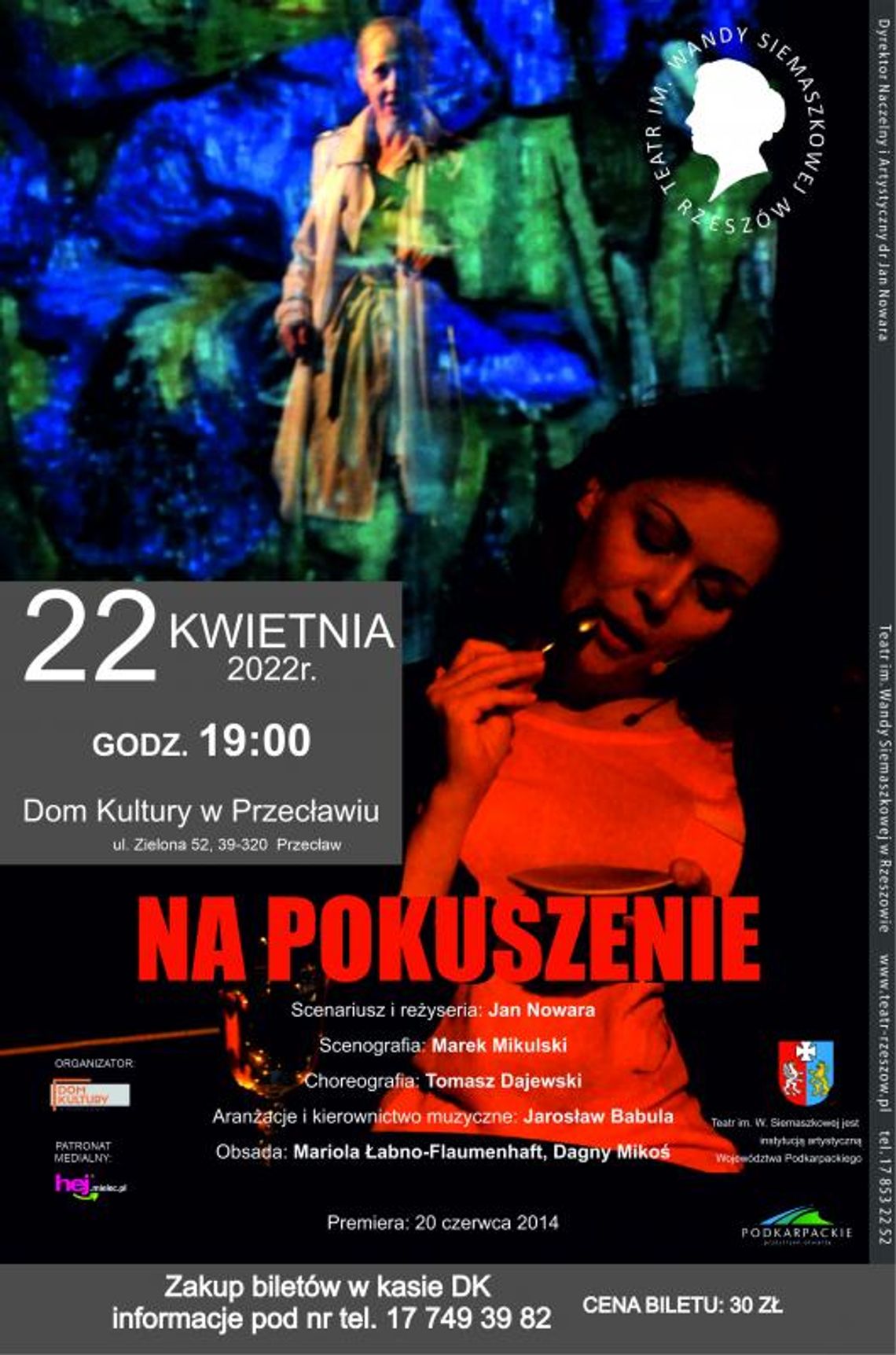 Spektakl “NA POKUSZENIE” – 22 kwietnia 2022- godz. 19:00 Spektakl “NA POKUSZENIE” – 22 kwietnia 2022- godz. 19:00