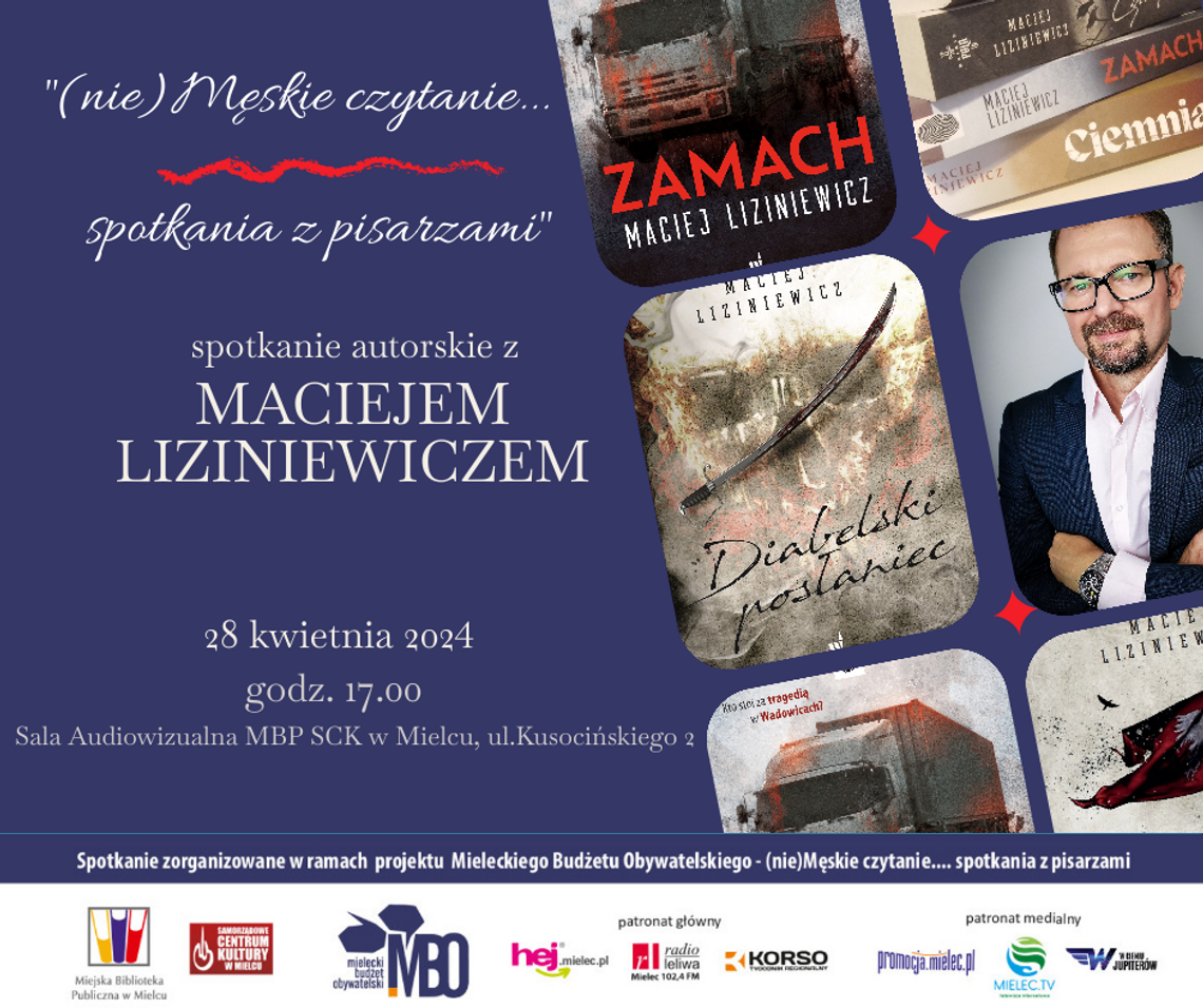 Spotkanie z Maciejem Liziniewiczem Spotkanie z Maciejem Liziniewiczem