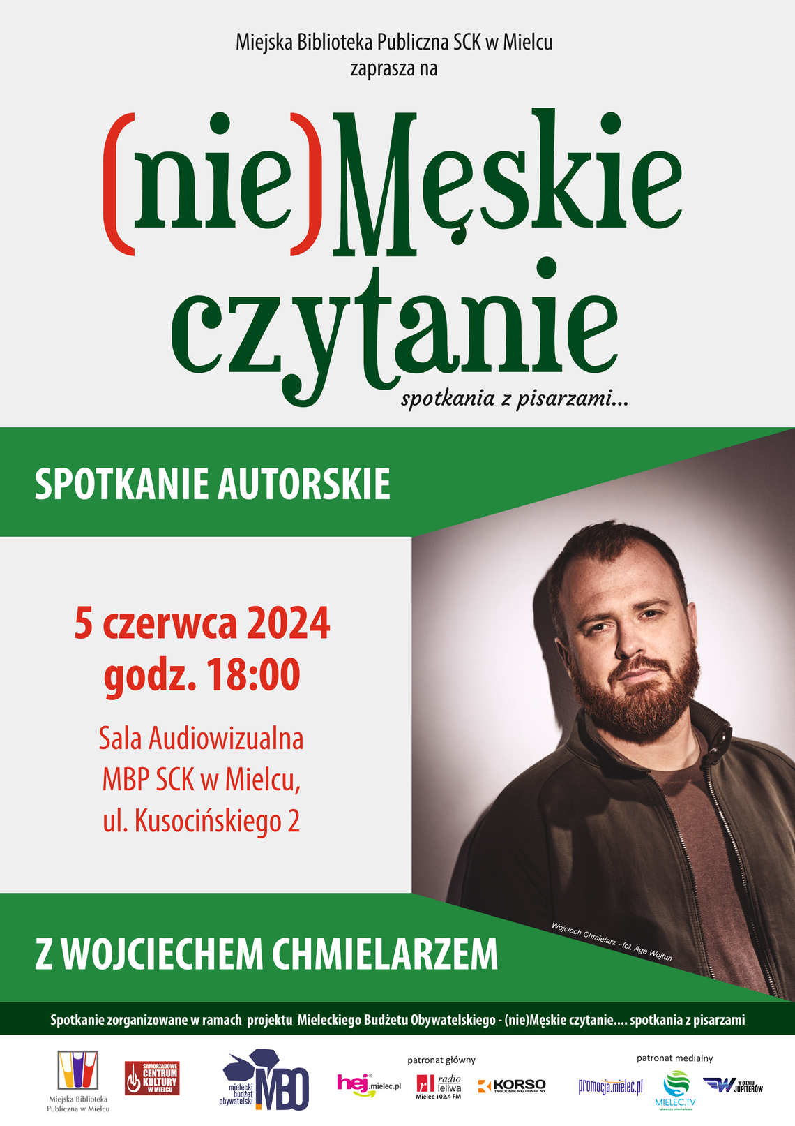 Spotkanie z Wojciechem Chmielarzem Spotkanie z Wojciechem Chmielarzem