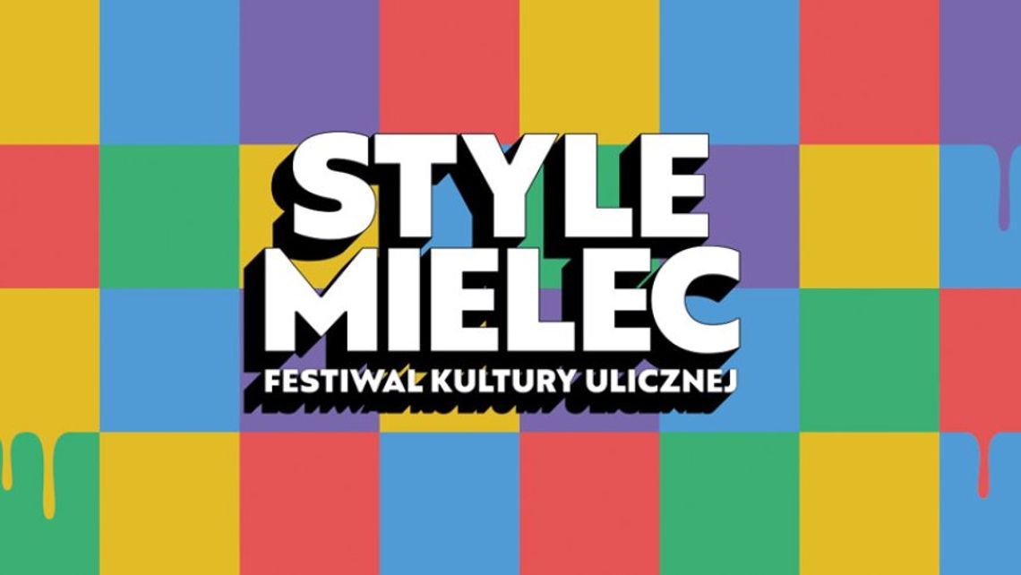 Style Mielec - Festiwal Kultury Ulicznej [ZAPOWIEDŹ]