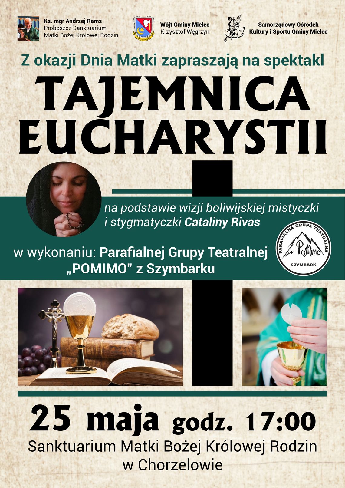 "Tajemnica eucharystii" spektakl z okazji Dnia Matki
