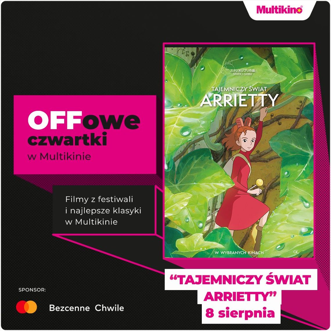 „Tajemniczy świat Arrietty” podczas OFFowych czwartków w Multikinie