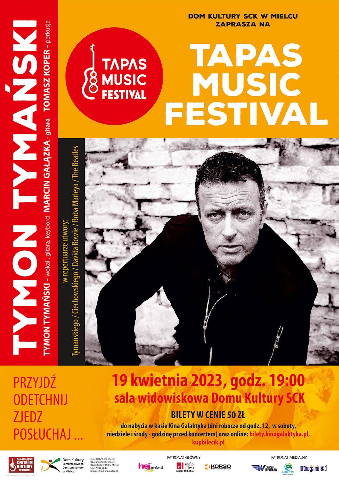 Tapas Music Festival. Koncert Tymona Tymańskiego „Tymański/Ciechowski” Tapas Music Festival. Koncert Tymona Tymańskiego „Tymański/Ciechowski”