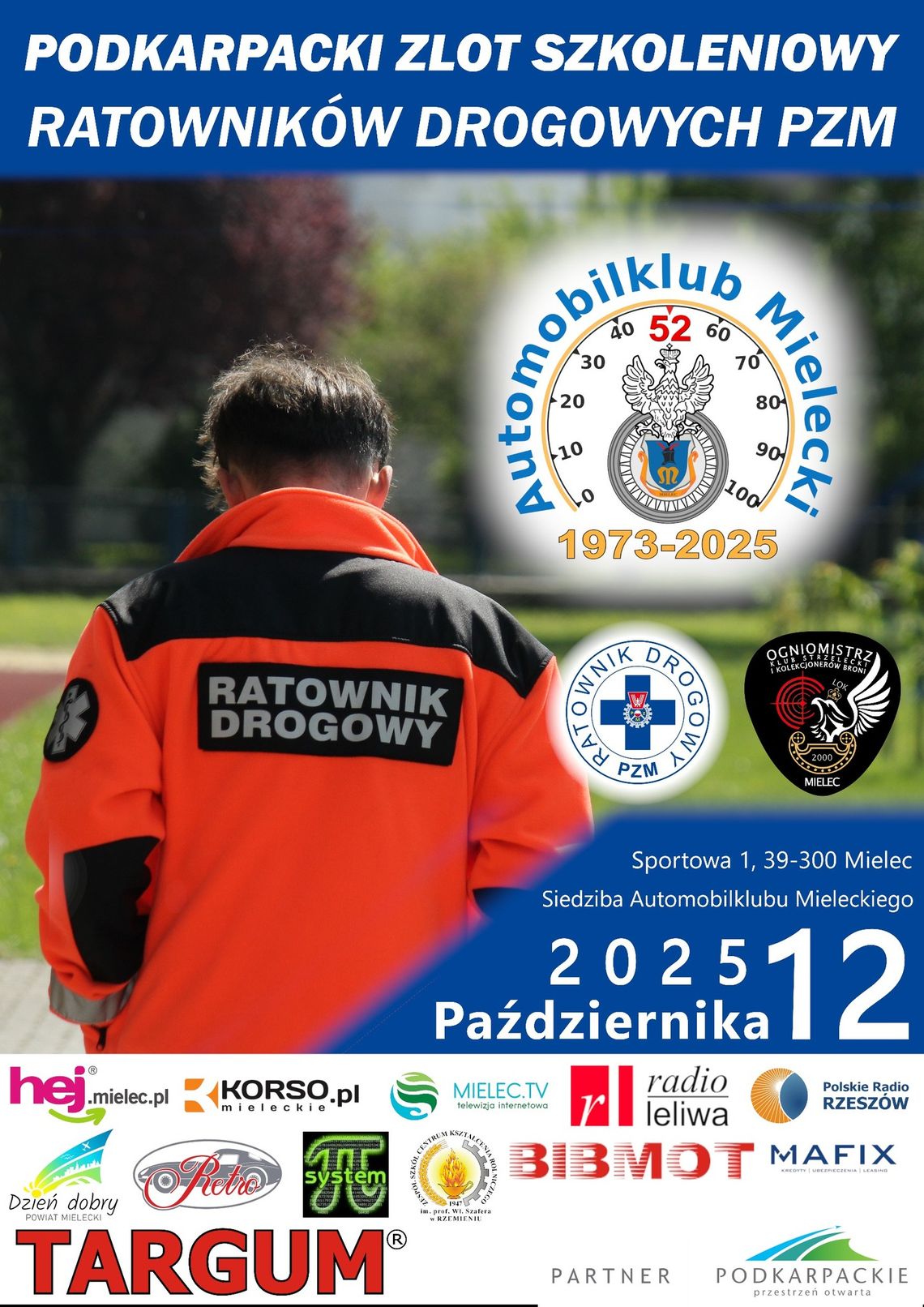 To wyjątkowe wydarzenie.  Zlot Ratowników Drogowych w Mielcu