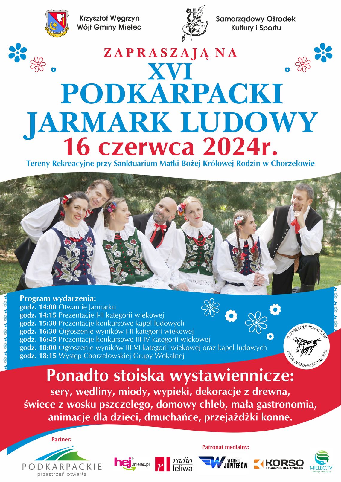 XVI Podkarpacki Jarmark Ludowy „Roztańczony Chorzelów 2024” XVI Podkarpacki Jarmark Ludowy „Roztańczony Chorzelów 2024”